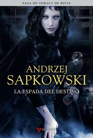 ESPADA DEL DESTINO, LA (GERALT DE RIVIA 2) [CARTONE] | SAPKOWSKI, ANDRZEJ | Akira Comics  - libreria donde comprar comics, juegos y libros online