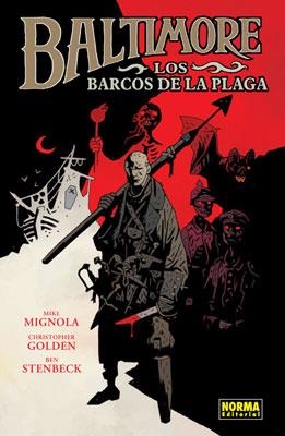 BALTIMORE Nº01: LOS BARCOS DE LA PLAGA [RUSTICA] | MIGNOLA / GOLDEN / STENBECK | Akira Comics  - libreria donde comprar comics, juegos y libros online