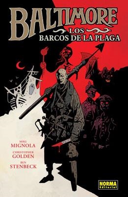 BALTIMORE Nº01: LOS BARCOS DE LA PLAGA [RUSTICA] | MIGNOLA, MIKE / STENBECK | Akira Comics  - libreria donde comprar comics, juegos y libros online