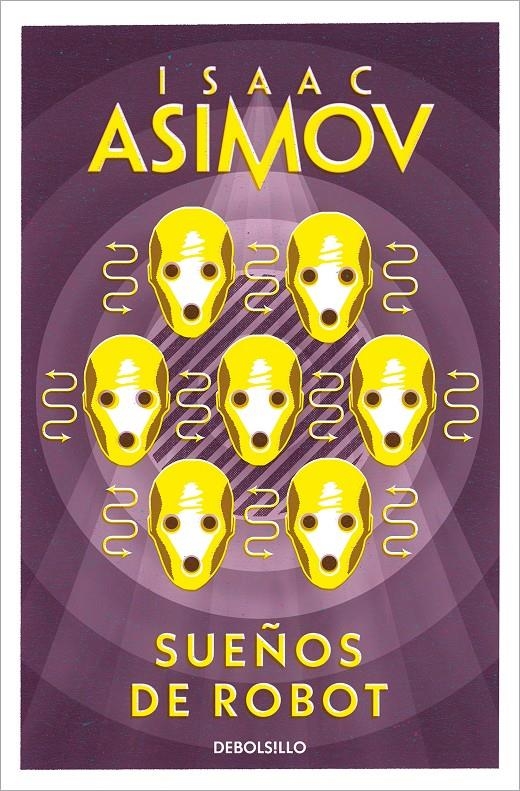 SUEÑOS DE ROBOT [BOLSILLO] | ASIMOV, ISAAC | Akira Comics  - libreria donde comprar comics, juegos y libros online
