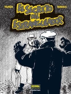 SECRETO DEL ESTRANGULADOR, EL [CARTONE] | TARDI / SINIAC | Akira Comics  - libreria donde comprar comics, juegos y libros online