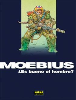 ES BUENO EL HOMBRE? [CARTONE] | MOEBIUS | Akira Comics  - libreria donde comprar comics, juegos y libros online