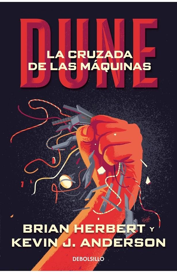 DUNE LA CRUZADA DE LAS MAQUINAS (LEYENDAS DE DUNE 2) [BOLSILLO] | HERBERT, BRIAN / ANDERSON, K. J. | Akira Comics  - libreria donde comprar comics, juegos y libros online