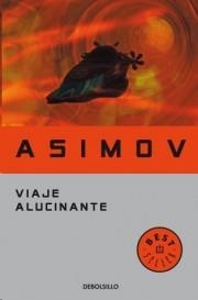 VIAJE ALUCINANTE [BOLSILLO] | ASIMOV, ISAAC | Akira Comics  - libreria donde comprar comics, juegos y libros online