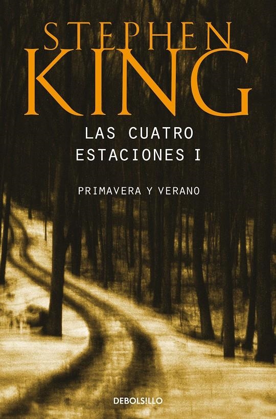 CUATRO ESTACIONES I, LAS (PRIMAVERA Y VERANO) [BOLSILLO] | KING, STEPHEN | Akira Comics  - libreria donde comprar comics, juegos y libros online