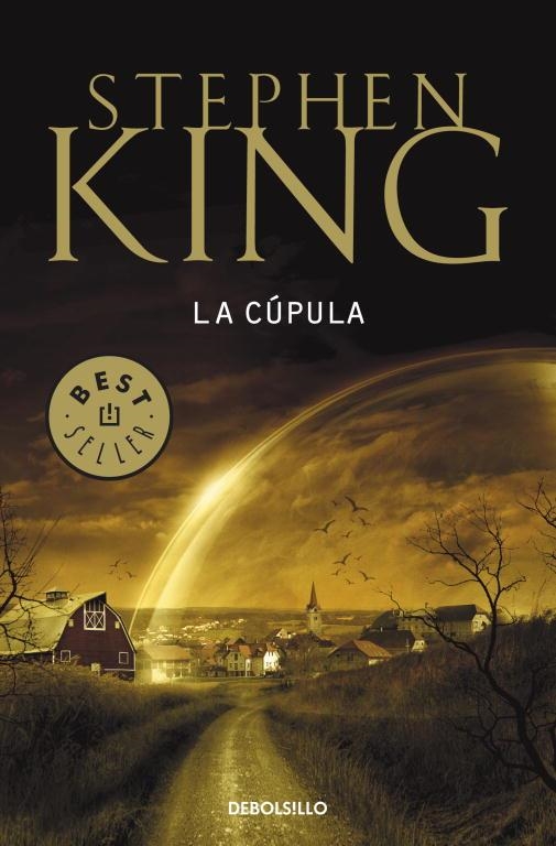 CUPULA, LA [BOLSILLO] | KING, STEPHEN | Akira Comics  - libreria donde comprar comics, juegos y libros online
