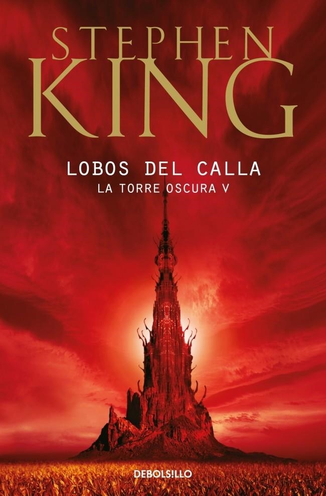 TORRE OSCURA V: LOBOS DE CALLA [BOLSILLO] | KING, STEPHEN | Akira Comics  - libreria donde comprar comics, juegos y libros online