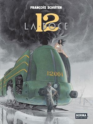 LA DOCE [CARTONE] | SCHUITEN, FRANÇOIS | Akira Comics  - libreria donde comprar comics, juegos y libros online