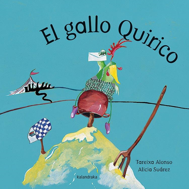 GALLO QUIRICO, EL [CARTONE] | ALONSO / SUAREZ | Akira Comics  - libreria donde comprar comics, juegos y libros online