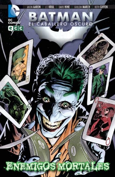 BATMAN EL CABALLERO OSCURO: ENEMIGOS MORTALES [RUSTICA] | AARON / KRUL / HINE | Akira Comics  - libreria donde comprar comics, juegos y libros online