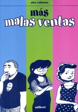 MAS MALAS VENTAS [RUSTICA] | ROBINSON, ALEX | Akira Comics  - libreria donde comprar comics, juegos y libros online