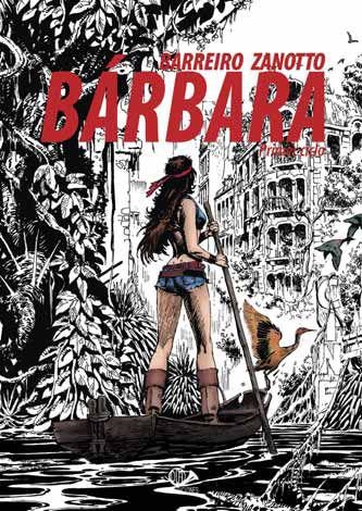 BARBARA: PRIMER CICLO [RUSTICA] | BARREIRO / ZANOTTO | Akira Comics  - libreria donde comprar comics, juegos y libros online