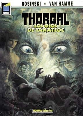 THORGAL Nº11: LOS OJOS DE TANATLOC [ALBUM RUSTICA] | ROSINSKI / VAN HAMME | Akira Comics  - libreria donde comprar comics, juegos y libros online