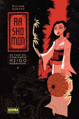 RASHOMON: UN CASO DEL COMISARIO HEIGO KOBAYASHI [CARTONE] | SANTOS, VICTOR | Akira Comics  - libreria donde comprar comics, juegos y libros online