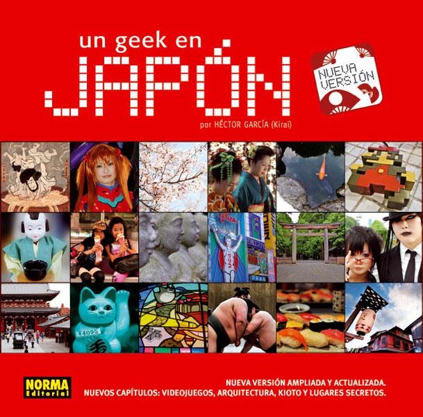 GEEK EN JAPON: NUEVA VERSION [RUSTICA] | GARCIA, HECTOR | Akira Comics  - libreria donde comprar comics, juegos y libros online