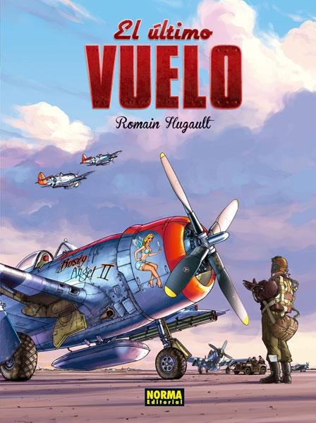 ULTIMO VUELO, EL [CARTONE] | HUGAULT, ROMAIN | Akira Comics  - libreria donde comprar comics, juegos y libros online