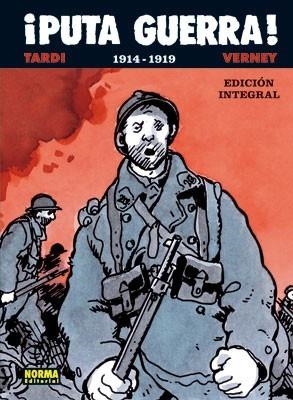 PUTA GUERRA! (1914-1919) EDICION INTEGRAL [CARTONE] | TARDI / VERNEY | Akira Comics  - libreria donde comprar comics, juegos y libros online