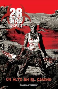 28 DIAS DESPUES Nº02: UN ALTO EN EL CAMINO  [RUSTICA] | NELSON / SHALVEY | Akira Comics  - libreria donde comprar comics, juegos y libros online