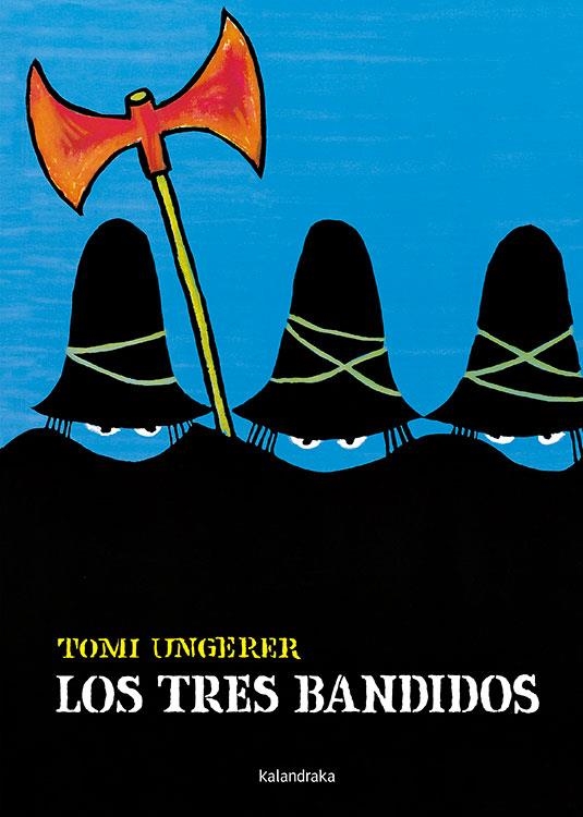 TRES BANDIDOS, LOS [CARTONE] | UNGERER, TOMI | Akira Comics  - libreria donde comprar comics, juegos y libros online