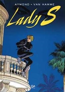 LADY S VOLUMEN 1 [RUSTICA] | AYMOND / VAN HAMME | Akira Comics  - libreria donde comprar comics, juegos y libros online