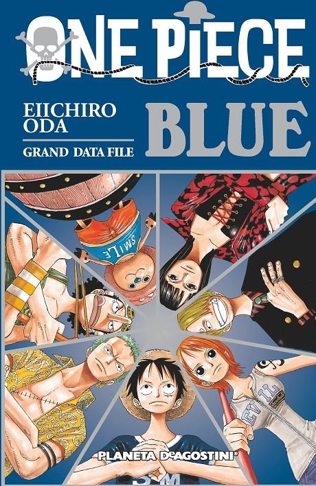 ONE PIECE BLUE GRAND DATA FILE [RUSTICA] | ODA, EIICHIRO | Akira Comics  - libreria donde comprar comics, juegos y libros online