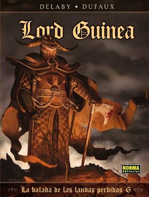 BALADA DE LAS LANDAS PERDIDAS Nº06: LORD GUINEA [CARTONE] | DUFAUX, JEAN / DELABY, PHILIPPE | Akira Comics  - libreria donde comprar comics, juegos y libros online