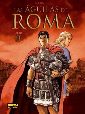 AGUILAS DE ROMA, LAS Nº02 [CARTONE] | MARINI | Akira Comics  - libreria donde comprar comics, juegos y libros online