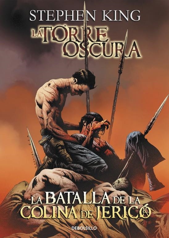 TORRE OSCURA COMIC DEBOLSILLO VOLUMEN 05: LA BATALLA DE LA COLINA DE JERICO [RUSTICA] | KING, STEPHEN / DAVID, PETER | Akira Comics  - libreria donde comprar comics, juegos y libros online