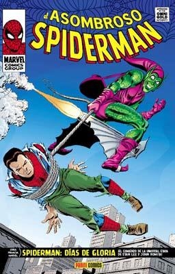 ASOMBROSO SPIDERMAN VOLUMEN 03 DIAS DE GLORIA (39-58 USA) MARVEL GOLD [CARTONE] | LEE, STAN / ROMITA JR., JOHN | Akira Comics  - libreria donde comprar comics, juegos y libros online