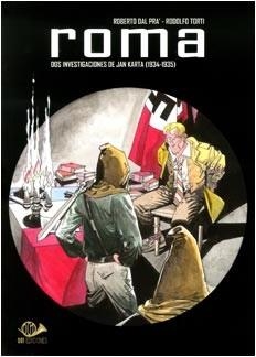 ROMA: DOS INVESTIGACIONES DE JAN KARTA (1934-1935) [RUSTICA] | DAL PRA / TORTI | Akira Comics  - libreria donde comprar comics, juegos y libros online