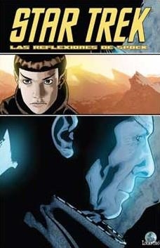 STAR TREK: LAS REFLEXIONES DE SPOCK [RUSTICA] | Akira Comics  - libreria donde comprar comics, juegos y libros online