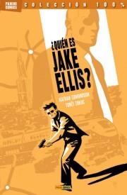 QUIEN ES JAKE ELLIS? (COLECCION 100% PANINI COMICS) [RUSTICA] | EDMONDSON, NATHAN / ZONJIC, TONCI | Akira Comics  - libreria donde comprar comics, juegos y libros online
