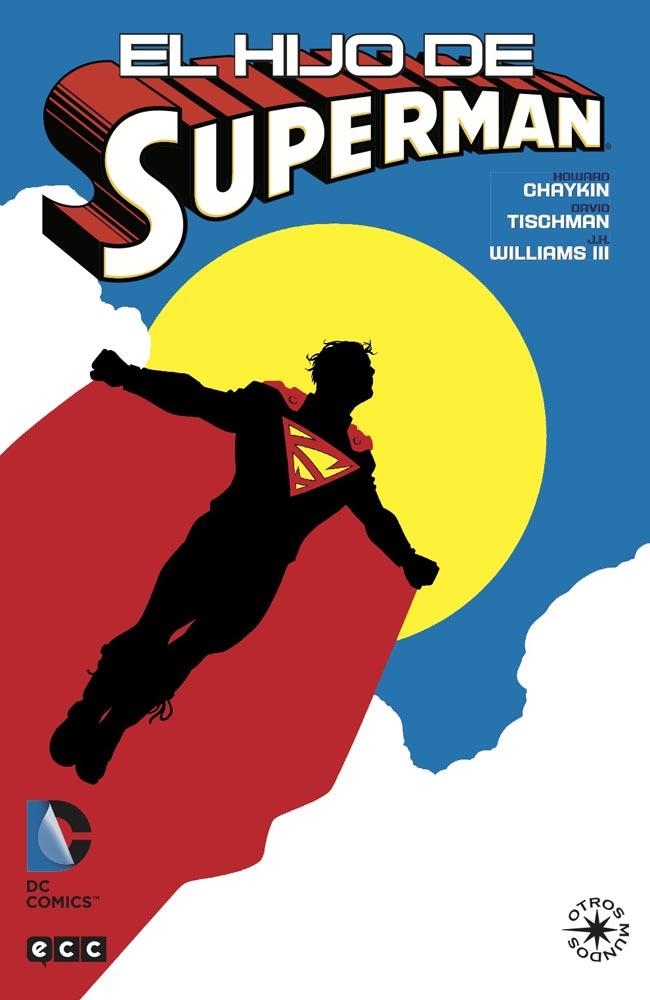 HIJO DE SUPERMAN, EL [RUSTICA] | CHAYKIN / TISCHMAN | Akira Comics  - libreria donde comprar comics, juegos y libros online