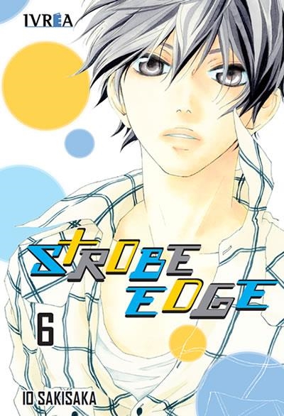 STROBE EDGE Nº06 (6 DE 10) [RUSTICA] | SAKISAKA, IO | Akira Comics  - libreria donde comprar comics, juegos y libros online