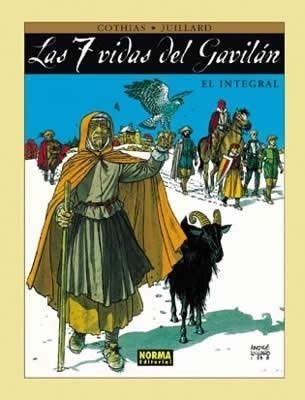 7 VIDAS DEL GAVILAN, LAS (INTEGRAL OBRA COMPLETA) [CARTONE] | COTHIAS / JULLIARD | Akira Comics  - libreria donde comprar comics, juegos y libros online