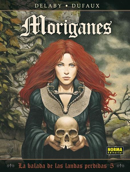 BALADA DE LAS LANDAS PERDIDAS Nº05: MORIGANES [CARTONE] | DUFAUX, JEAN / DELABY, PHILIPPE | Akira Comics  - libreria donde comprar comics, juegos y libros online