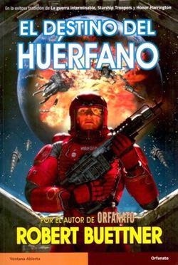 DESTINO DEL HUERFANO, EL (ORFANATO 2) [RUSTICA] | BUETTNER, ROBERT | Akira Comics  - libreria donde comprar comics, juegos y libros online