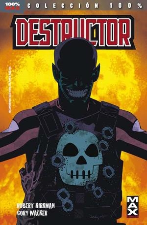 DESTRUCTOR (COLECCION 100% MAX) [RUSTICA] | KIRKMAN, ROBERT  | Akira Comics  - libreria donde comprar comics, juegos y libros online