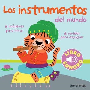 INSTRUMENTOS DEL MUNDO, LOS (CON SONIDO) [CARTONE] | BILLET, MARION  | Akira Comics  - libreria donde comprar comics, juegos y libros online