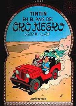 TINTIN Nº15: EN EL PAIS DEL ORO NEGRO [CARTONE] | HERGE | Akira Comics  - libreria donde comprar comics, juegos y libros online