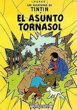 TINTIN Nº18: EL ASUNTO TORNASOL [CARTONE] | HERGE | Akira Comics  - libreria donde comprar comics, juegos y libros online