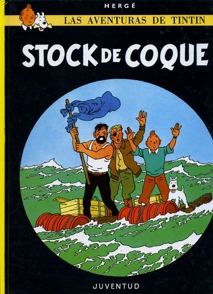 TINTIN Nº19: STOCK DE COQUE [CARTONE] | HERGE | Akira Comics  - libreria donde comprar comics, juegos y libros online