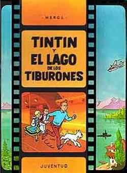 TINTIN Nº25: Y EL LAGO DE LOS TIBURONES [CARTONE] | HERGE | Akira Comics  - libreria donde comprar comics, juegos y libros online