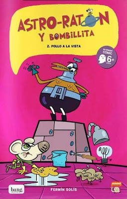 ASTRO-RATON Y BOMBILLITA Nº2: POLLO A LA VISTA [RUSTICA] | SOLIS, FERMIN | Akira Comics  - libreria donde comprar comics, juegos y libros online
