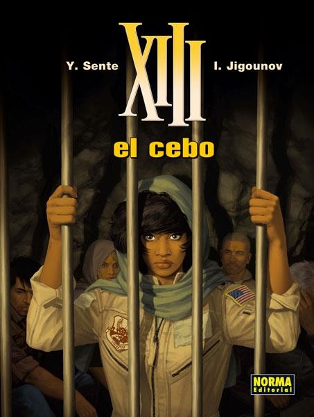 XIII Nº21: EL CEBO [CARTONE] | SENTE, Y. / JIGOUNOV, I. | Akira Comics  - libreria donde comprar comics, juegos y libros online