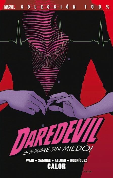 DAREDEVIL TOMO Nº03: CALOR (VOL.3 12-21 USA) (COLECCION 100% MARVEL) [RUSTICA] | WAID / SAMNEE / ALLRED / RODRIGUEZ | Akira Comics  - libreria donde comprar comics, juegos y libros online