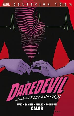 DAREDEVIL TOMO Nº03: CALOR (VOL.3 12-21 USA) (COLECCION 100% MARVEL) [RUSTICA] | WAID, MARK / SAMNEE, CHRIS | Akira Comics  - libreria donde comprar comics, juegos y libros online