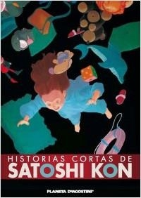 HISTORIAS CORTAS DE SATOSHI KON [CARTONE] | KON, SATOSHI | Akira Comics  - libreria donde comprar comics, juegos y libros online