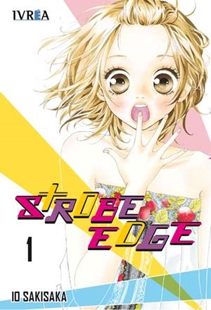 STROBE EDGE Nº01 (1 DE 10) [RUSTICA] | SAKISAKA, IO | Akira Comics  - libreria donde comprar comics, juegos y libros online