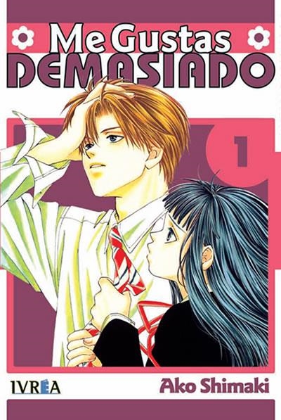 ME GUSTAS DEMASIADO Nº01 (1 DE 4) [RUSTICA] | SHIMAKI, AKO | Akira Comics  - libreria donde comprar comics, juegos y libros online